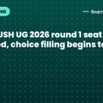 WB AYUSH UG 2026 round 1 seat matrix released, choice filling begins today