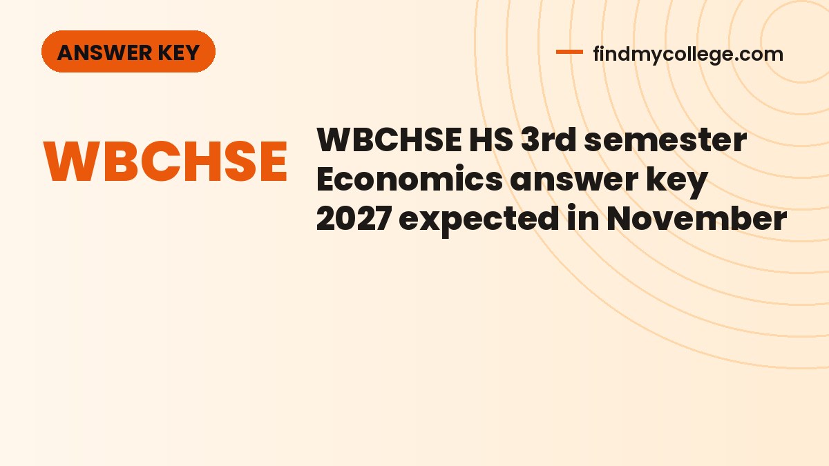 WBCHSE HS 3rd semester Economics answer key 2027 expected in November