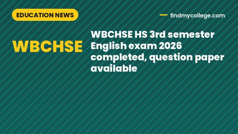 WBCHSE HS 3rd semester English exam 2026 completed, question paper available