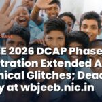 WBJEE 2026 DCAP Phase 1 Registration Extended Amid Technical Glitches; Deadline Today at wbjeeb.nic.in