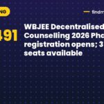 WBJEE Decentralised Counselling 2026 Phase 2 registration opens; 36,491 seats available