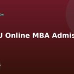 YCMOU Online MBA Admission: Key Dates, Entrance Exam, Registration Process & More