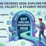 KIIT Online Degrees 2026: Programs, Fees, Validity & Student Reviews