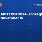 AICTE PDF 2024-25: Register by November 15