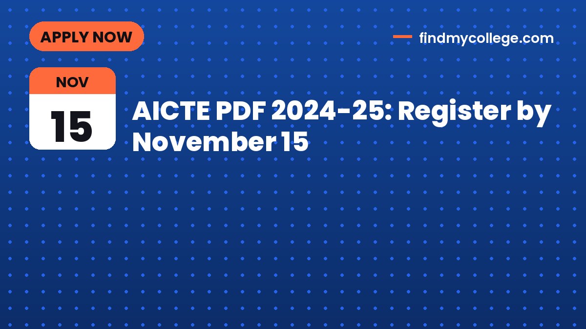 AICTE PDF 2024-25: Register by November 15