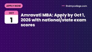 Amravati MBA: Apply by Oct 1, 2026 with national/state exam scores