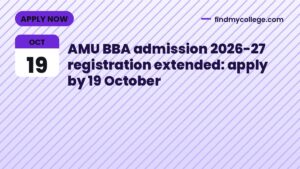 AMU BBA admission 2026-27 registration extended: apply by 19 October