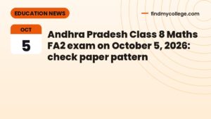 Andhra Pradesh Class 8 Maths FA2 exam on October 5, 2026: check paper pattern