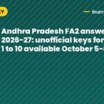 Andhra Pradesh FA2 answer key 2026-27: unofficial keys for classes 1 to 10 available October 5-8