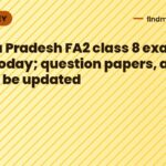 Andhra Pradesh FA2 class 8 exams begin today; question papers, answer keys to be updated