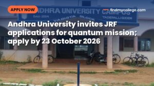 Andhra University invites JRF applications for quantum mission; apply by 23 October 2026