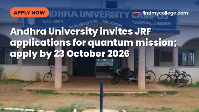 Andhra University invites JRF applications for quantum mission; apply by 23 October 2026