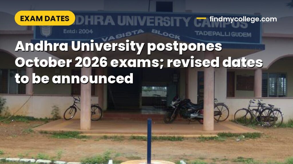 Andhra University postpones October 2026 exams; revised dates to be announced