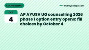 AP AYUSH UG counselling 2026 phase 1 option entry opens: fill choices by October 4