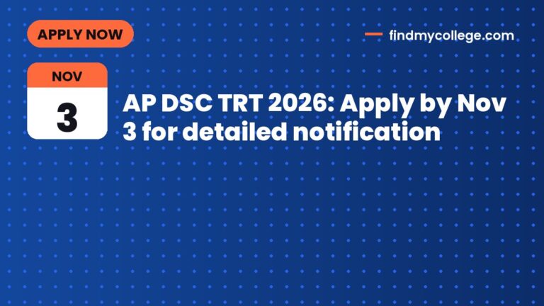 AP DSC TRT 2026: Apply by Nov 3 for detailed notification