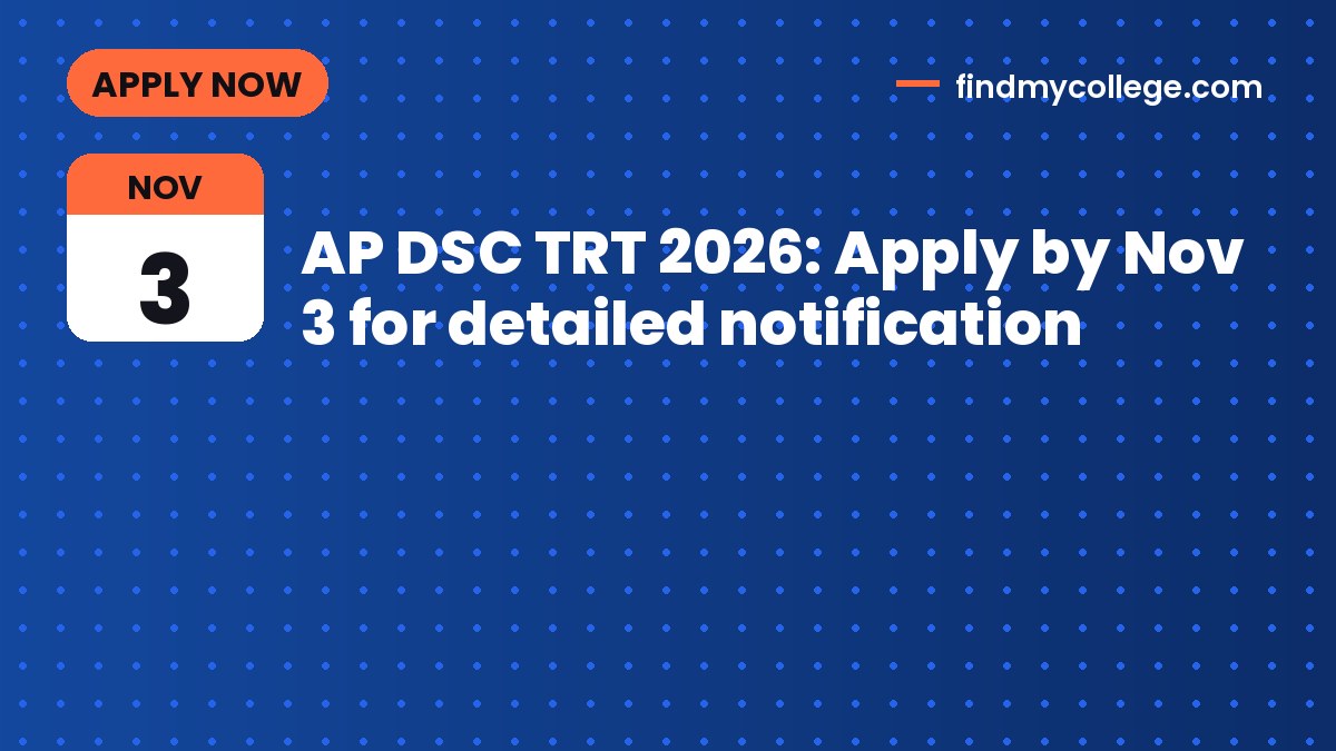 AP DSC TRT 2026: Apply by Nov 3 for detailed notification