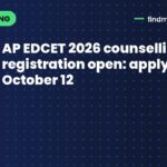 AP EDCET 2026 counselling registration open: apply by October 12