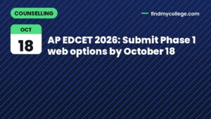 AP EDCET 2026: Submit Phase 1 web options by October 18