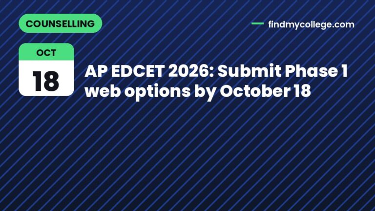 AP EDCET 2026: Submit Phase 1 web options by October 18