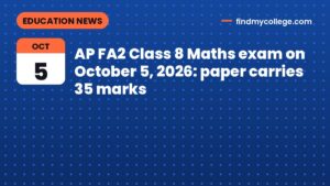 AP FA2 Class 8 Maths exam on October 5, 2026: paper carries 35 marks