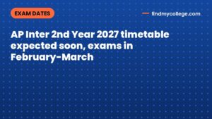 AP Inter 2nd Year 2027 timetable expected soon, exams in February-March