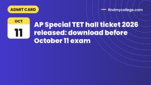 AP Special TET hall ticket 2026 released: download before October 11 exam