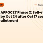 APPGCET Phase 2: Self-report by Oct 24 after Oct 17 seat allotment