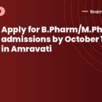 Apply for B.Pharm/M.Pharm admissions by October 1, 2026, in Amravati