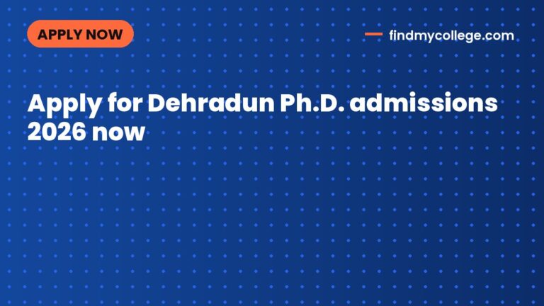 Apply for Dehradun Ph.D. admissions 2026 now