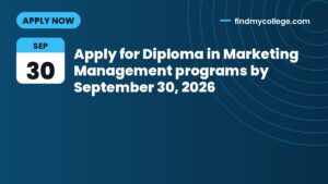 Apply for Diploma in Marketing Management programs by September 30, 2026