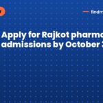 Apply for Rajkot pharmacy admissions by October 3, 2026