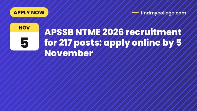 APSSB NTME 2026 recruitment for 217 posts: apply online by 5 November