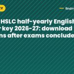 Assam HSLC half-yearly English answer key 2026-27: download solutions after exams conclude