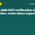 Assam JMEE 2027 notification awaited: application, exam dates expected soon