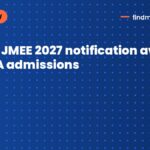Assam JMEE 2027 notification awaited for MCA admissions