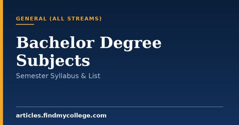 Bachelor Degree Subjects & Syllabus: Semester Wise Course List