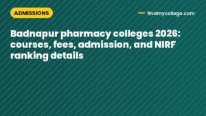 Badnapur pharmacy colleges 2026: courses, fees, admission, and NIRF ranking details