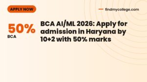 BCA AI/ML 2026: Apply for admission in Haryana by 10+2 with 50% marks