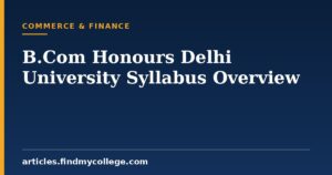 B.Com Honours Delhi University Syllabus: Semester Structure