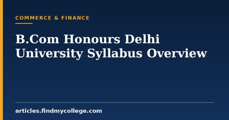 B.Com Honours Delhi University Syllabus: Semester Structure