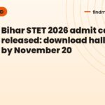 Bihar STET 2026 admit card released: download hall ticket by November 20