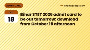 Bihar STET 2026 admit card to be out tomorrow: download from October 18 afternoon