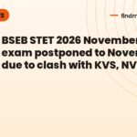 BSEB STET 2026 November 4 exam postponed to November 21 due to clash with KVS, NVS dates