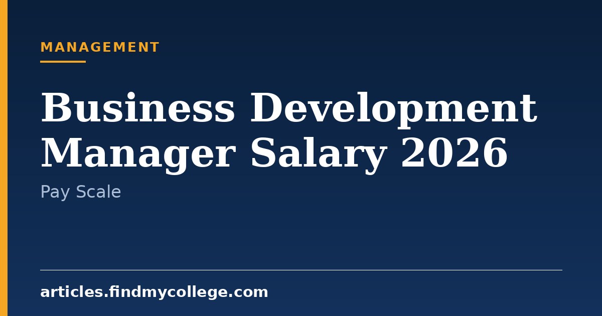 Business Development Manager Salary 2026: Pay Scale and Growth