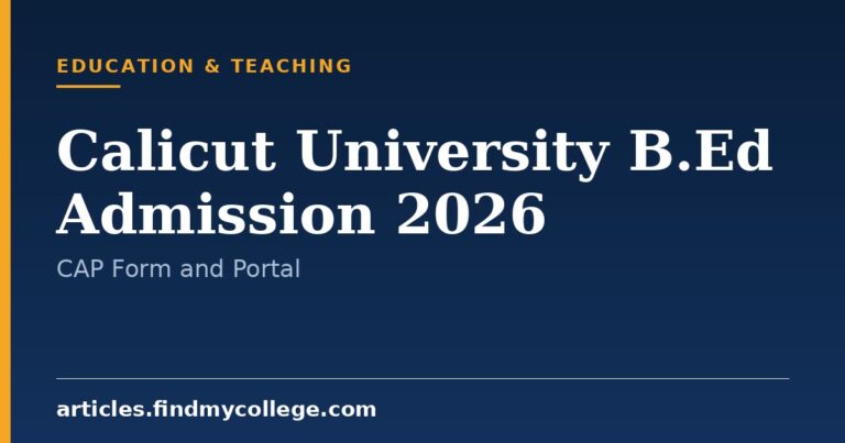 Calicut University B.Ed Admission 2026: CAP Allotment and Application