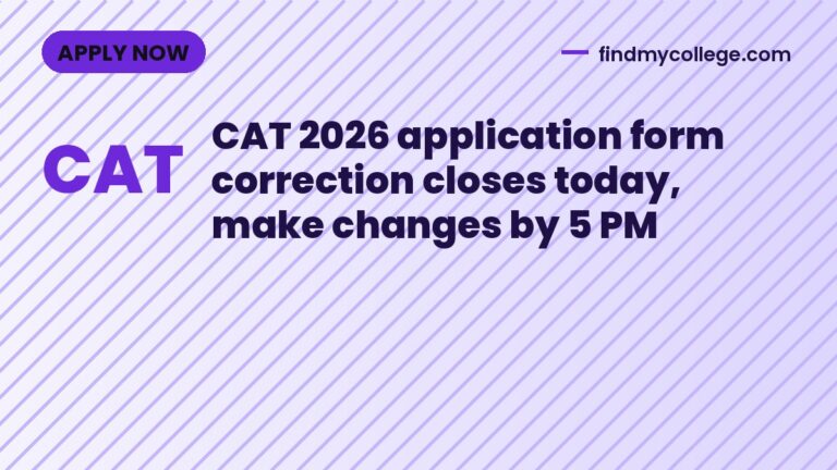 CAT 2026 application form correction closes today, make changes by 5 PM