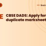CBSE DADS: Apply for duplicate marksheets now