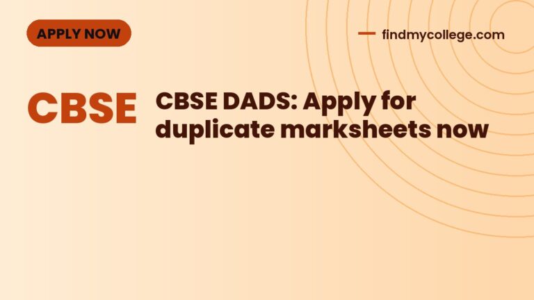 CBSE DADS: Apply for duplicate marksheets now