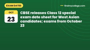 CBSE releases Class 12 special exam date sheet for West Asian candidates; exams from October 23