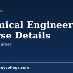 Chemical Engineering Course Details: Eligibility, Fees and Scope